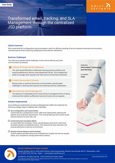 Transformed email, tracking, and SLA Management through the centralized JSM platform